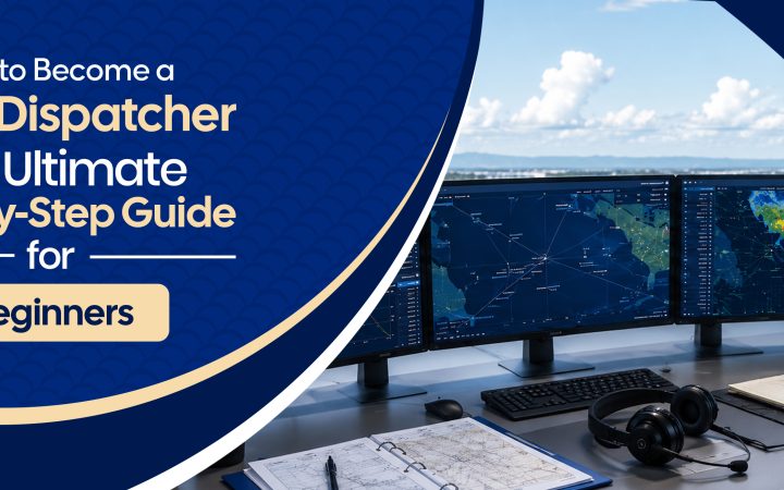 How to Become a Flight Dispatcher: The Ultimate Step-by-Step Guide for Beginners