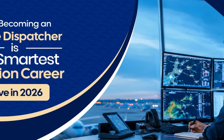 Why Becoming a Flight Dispatcher Is the Smartest Aviation Career Move in 2026